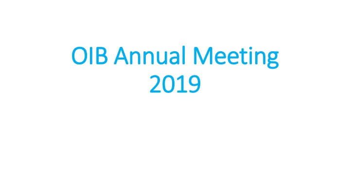 oib annual meeting oib annual meeting 2019 2019