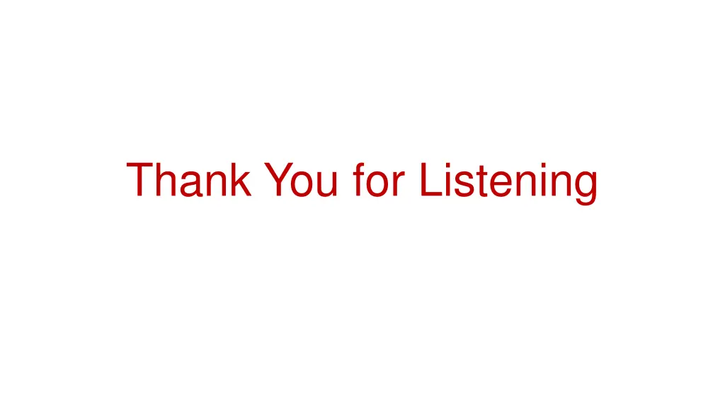 thank you for listening