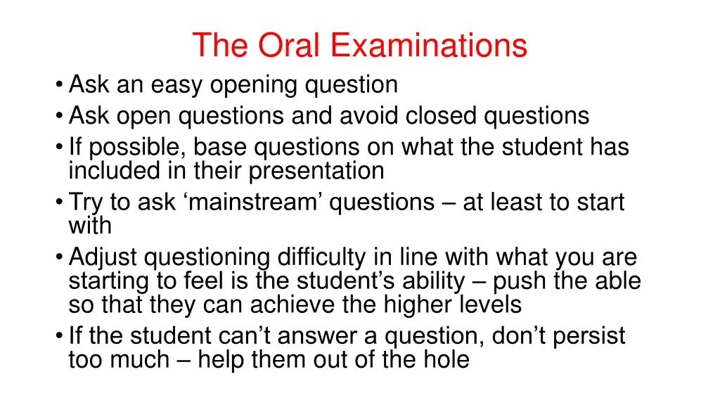 the oral examinations ask an easy opening