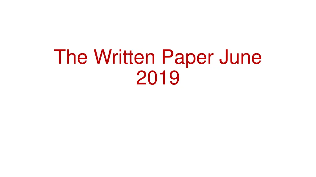 the written paper june 2019