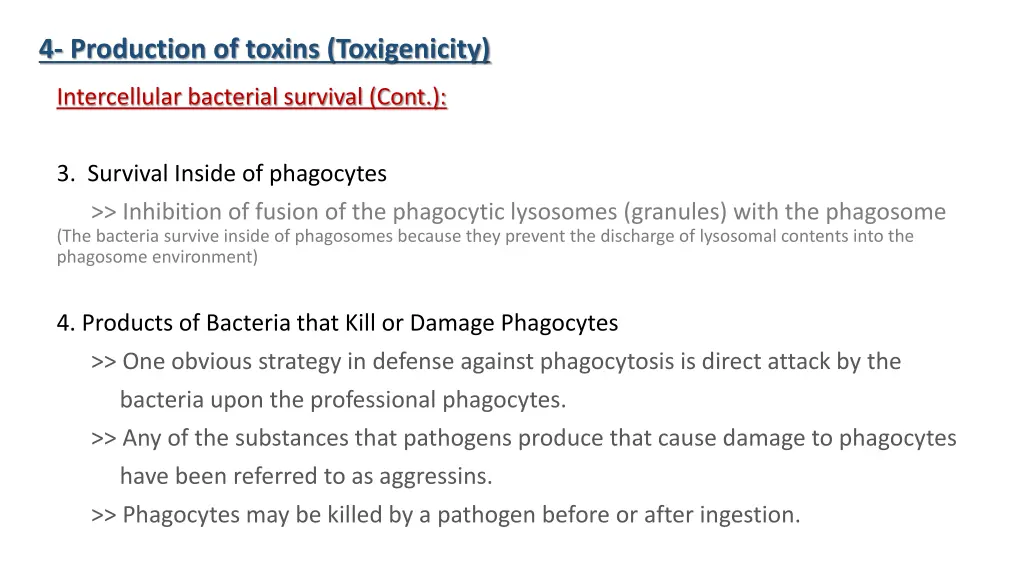 4 production of toxins toxigenicity 1