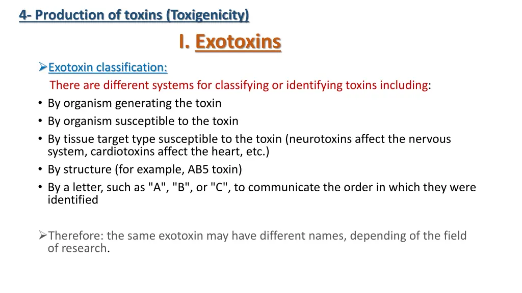 4 production of toxins toxigenicity 4