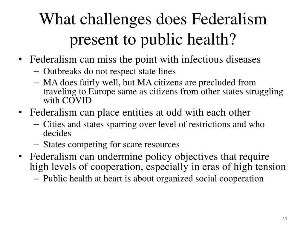 what challenges does federalism present to public