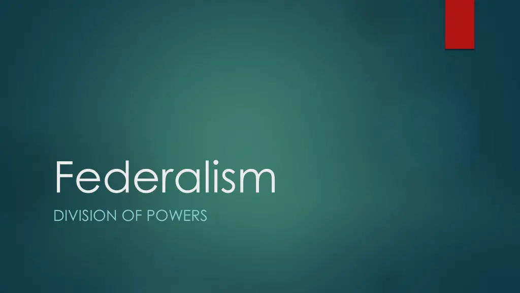 federalism division of powers