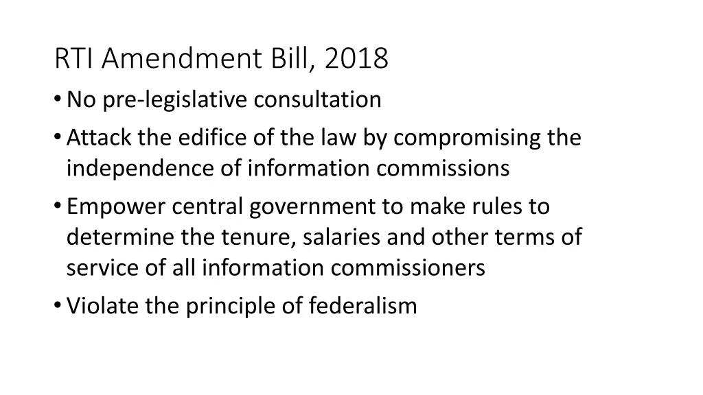 rti amendment bill 2018 no pre legislative