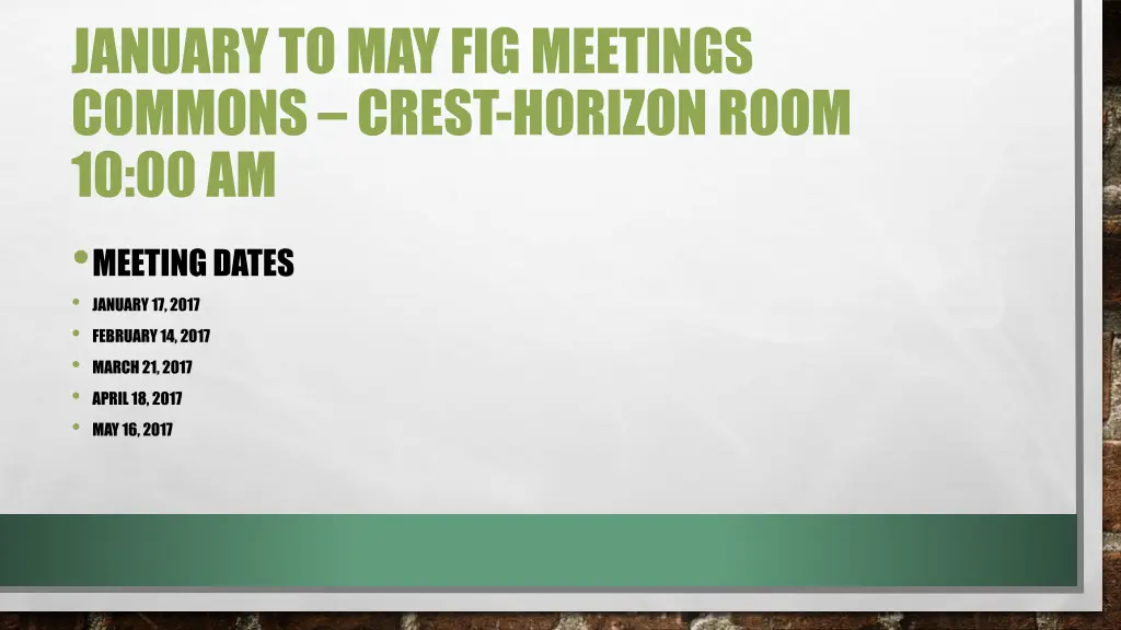 january to may fig meetings commons crest horizon