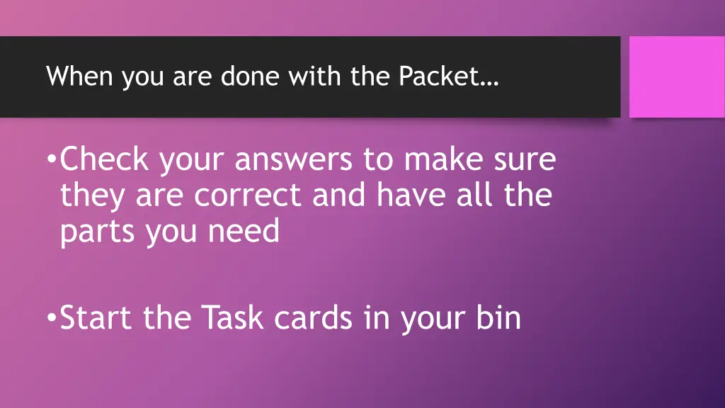 when you are done with the packet
