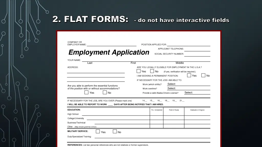 2 flat forms 2 flat forms do not have interactive