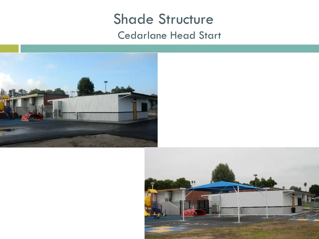 shade structure cedarlane head start