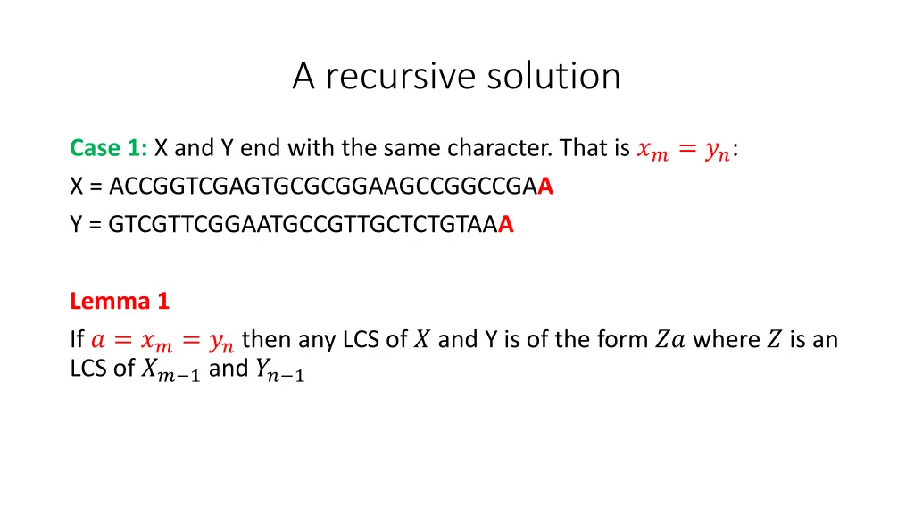 a recursive solution