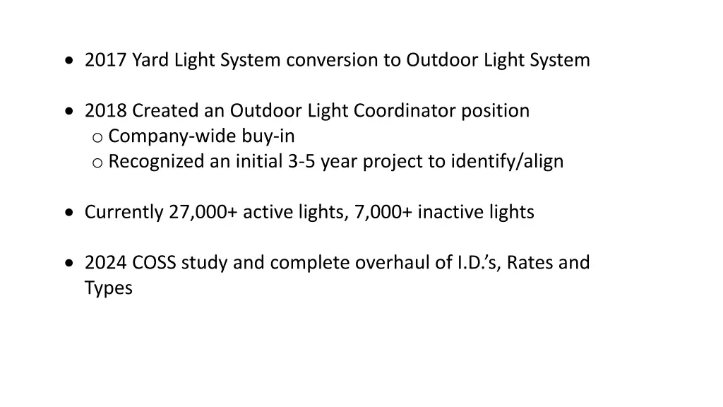 2017 yard light system conversion to outdoor