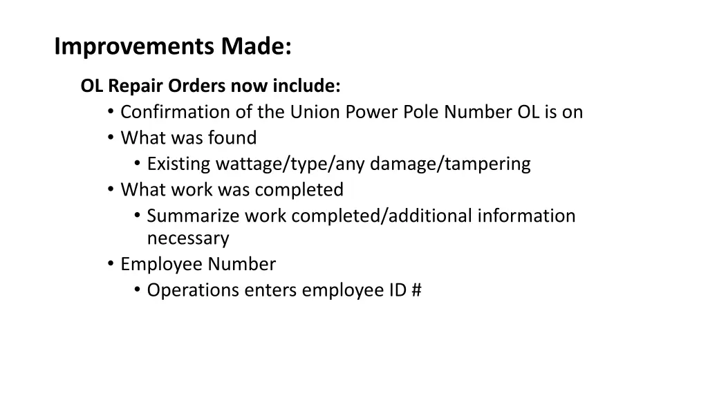 improvements made