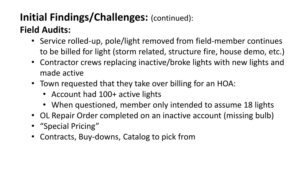 initial findings challenges continued field