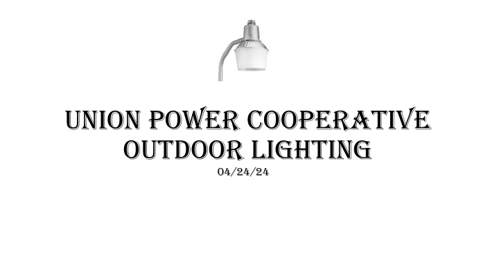 union power cooperative outdoor lighting 04 24 24
