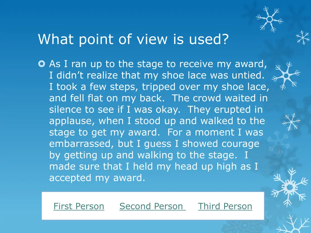 what point of view is used 1