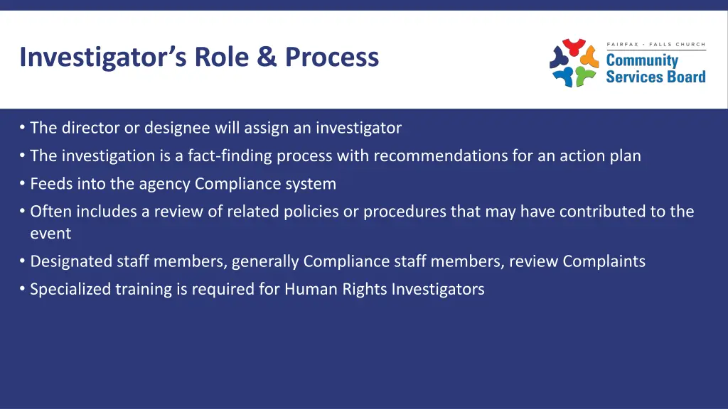 investigator s role process