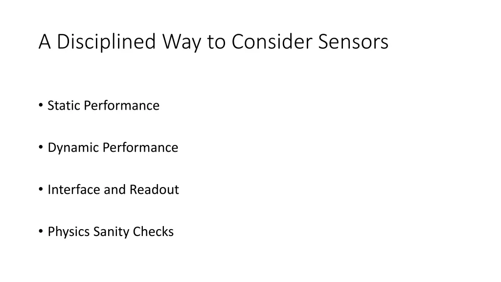 a disciplined way to consider sensors