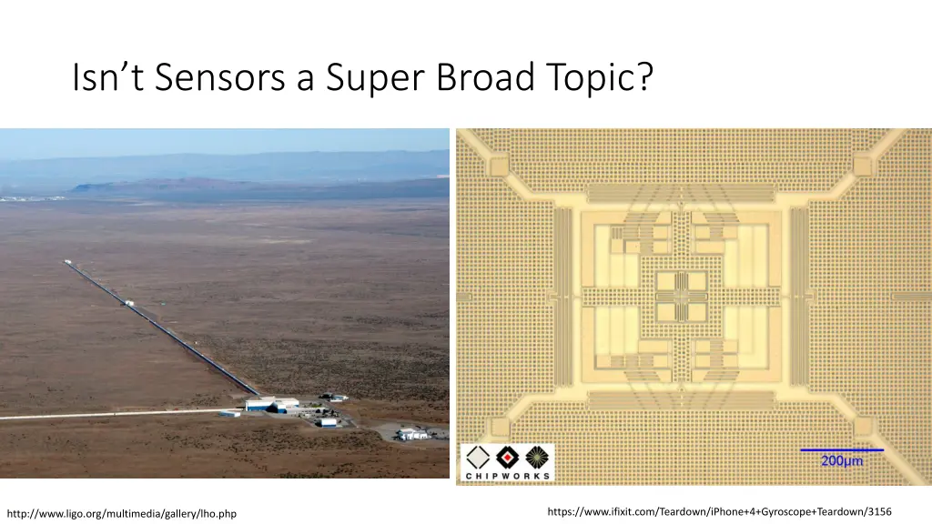 isn t sensors a super broad topic