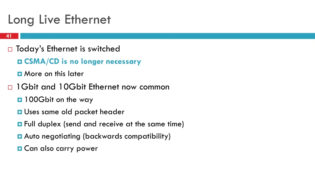 long live ethernet