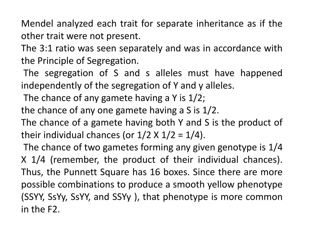 mendel analyzed each trait for separate