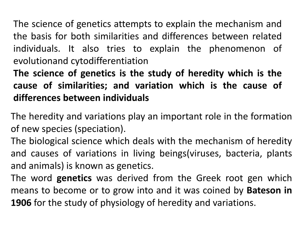 the science of genetics attempts to explain