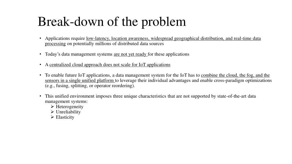 break down of the problem