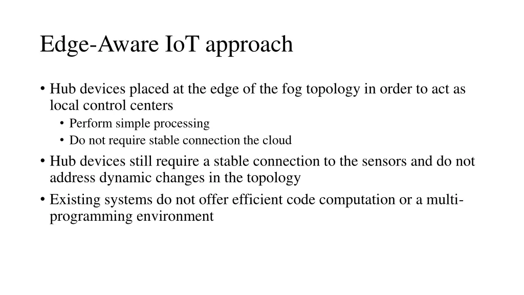 edge aware iot approach