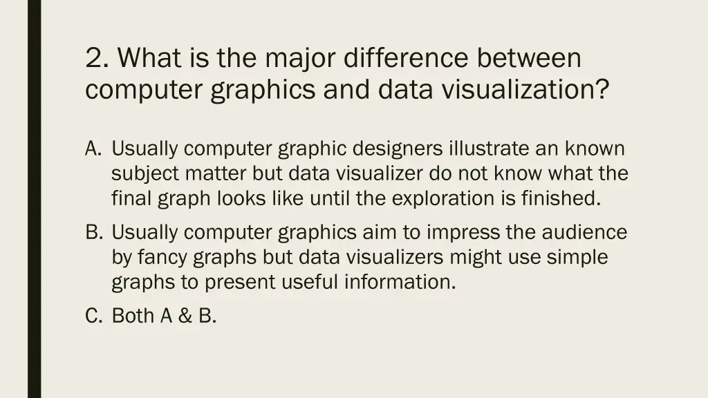 2 what is the major difference between computer