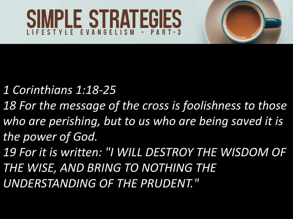 1 corinthians 1 18 25 18 for the message