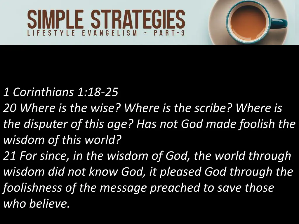 1 corinthians 1 18 25 20 where is the wise where