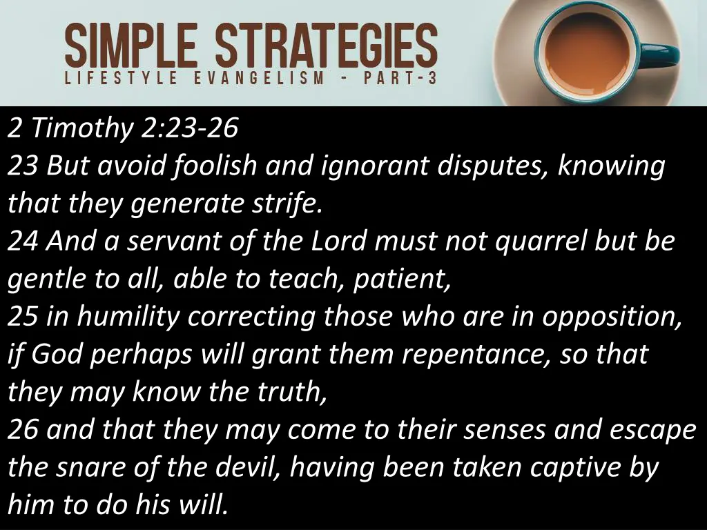 2 timothy 2 23 26 23 but avoid foolish