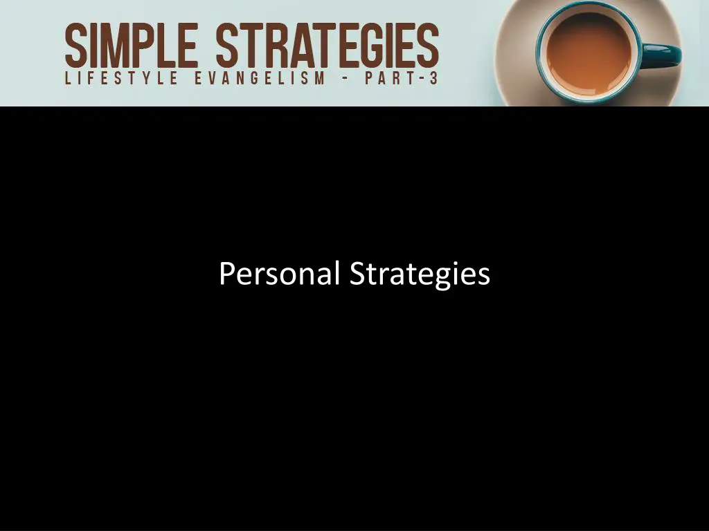 personal strategies