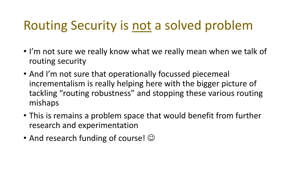 routing security is not a solved problem