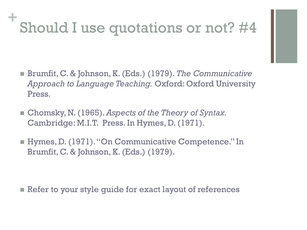 should i use quotations or not 4