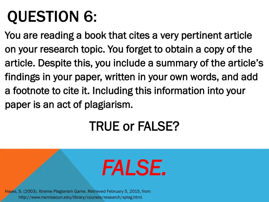 question 6 you are reading a book that cites
