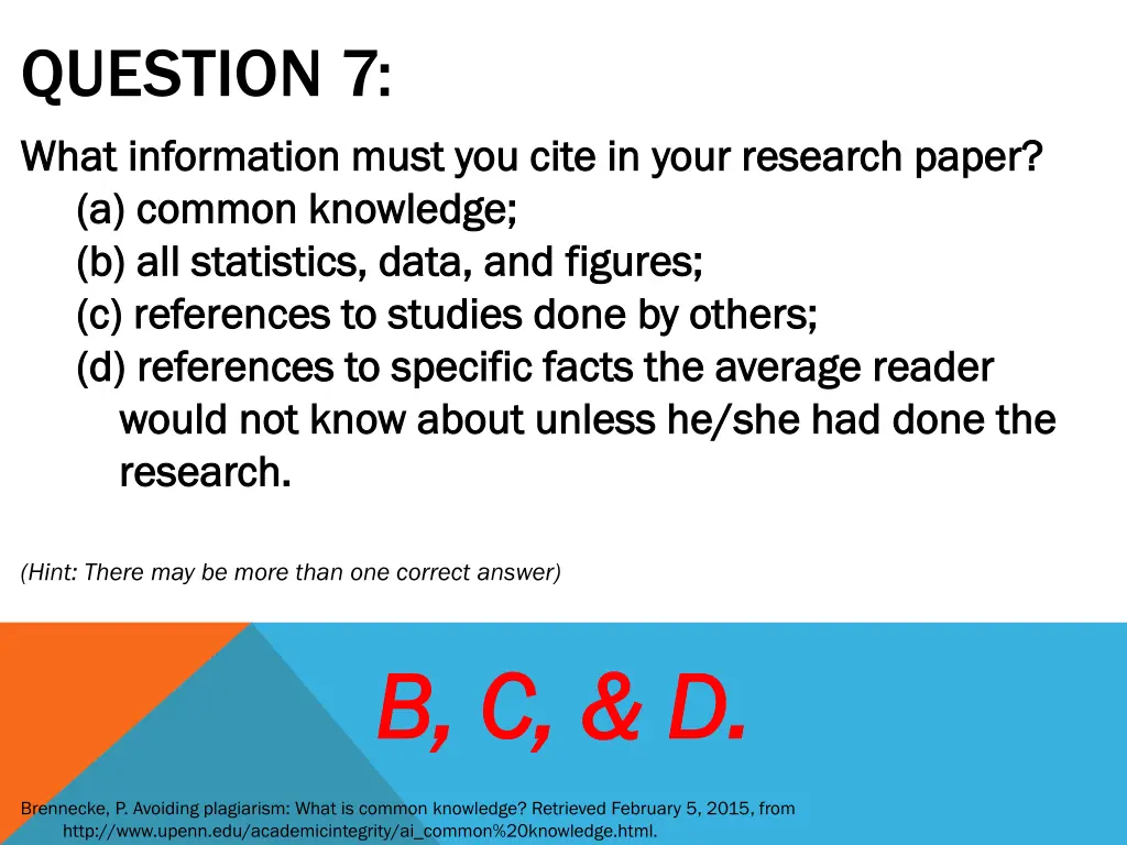 question 7 what what information must you cite