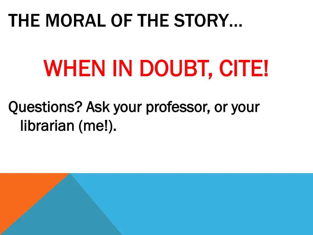 the moral of the story