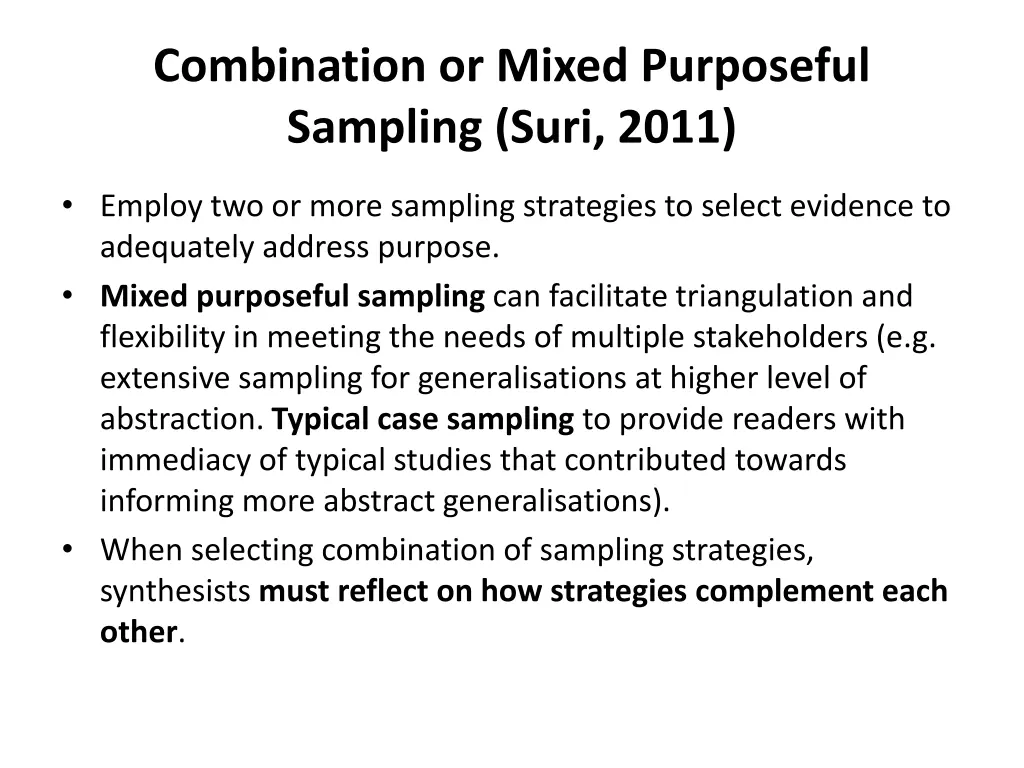 combination or mixed purposeful sampling suri 2011