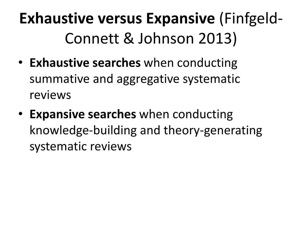 exhaustive versus expansive finfgeld connett