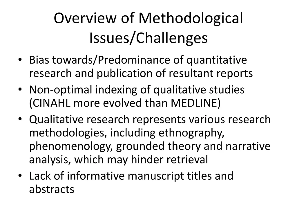 overview of methodological issues challenges bias