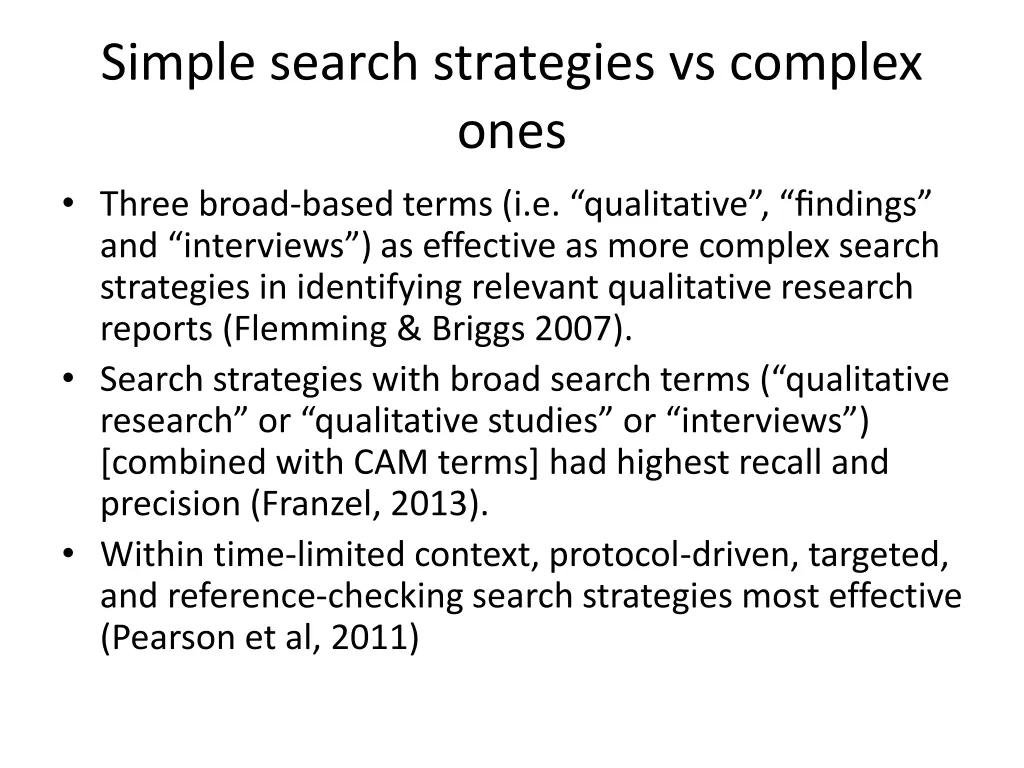 simple search strategies vs complex ones three