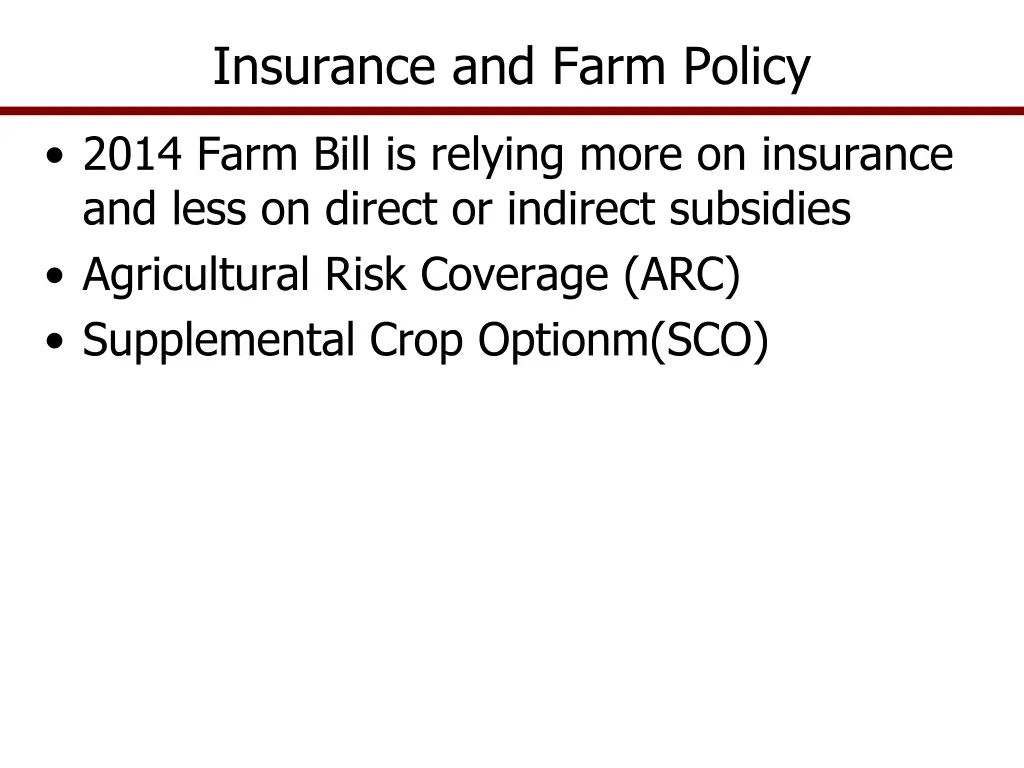 insurance and farm policy