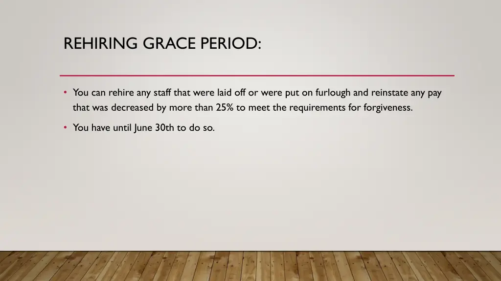 rehiring grace period