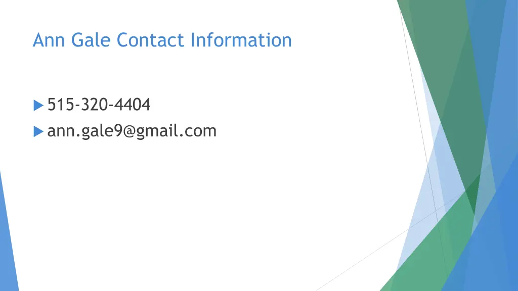 ann gale contact information