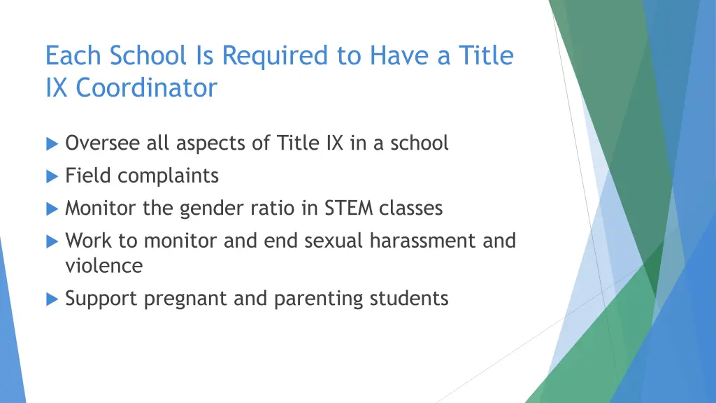each school is required to have a title