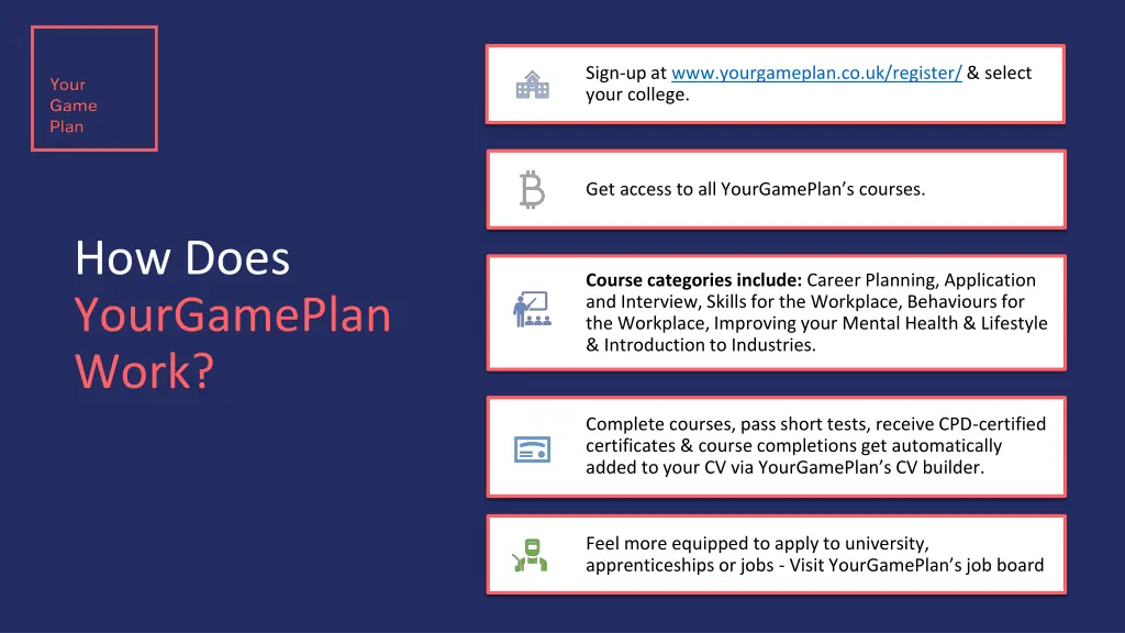 sign up at www yourgameplan co uk register select