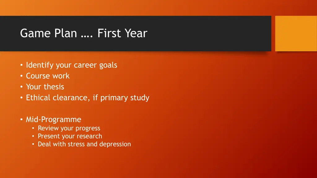 game plan first year