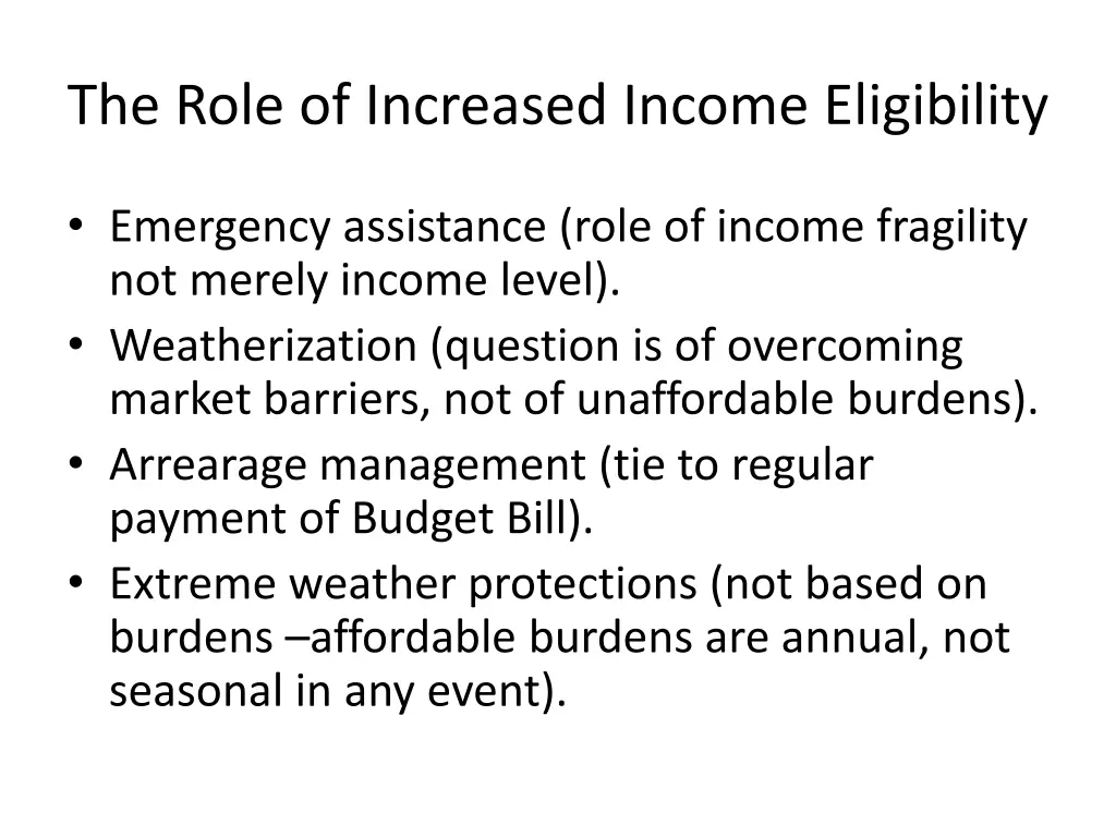 the role of increased income eligibility