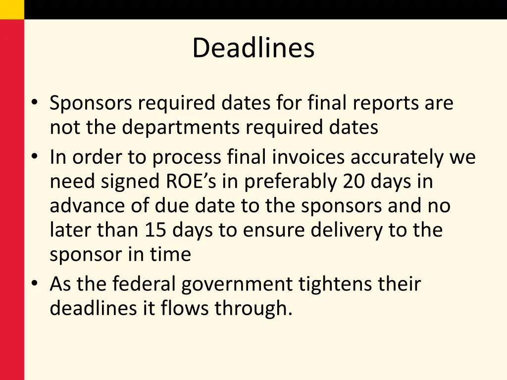 deadlines