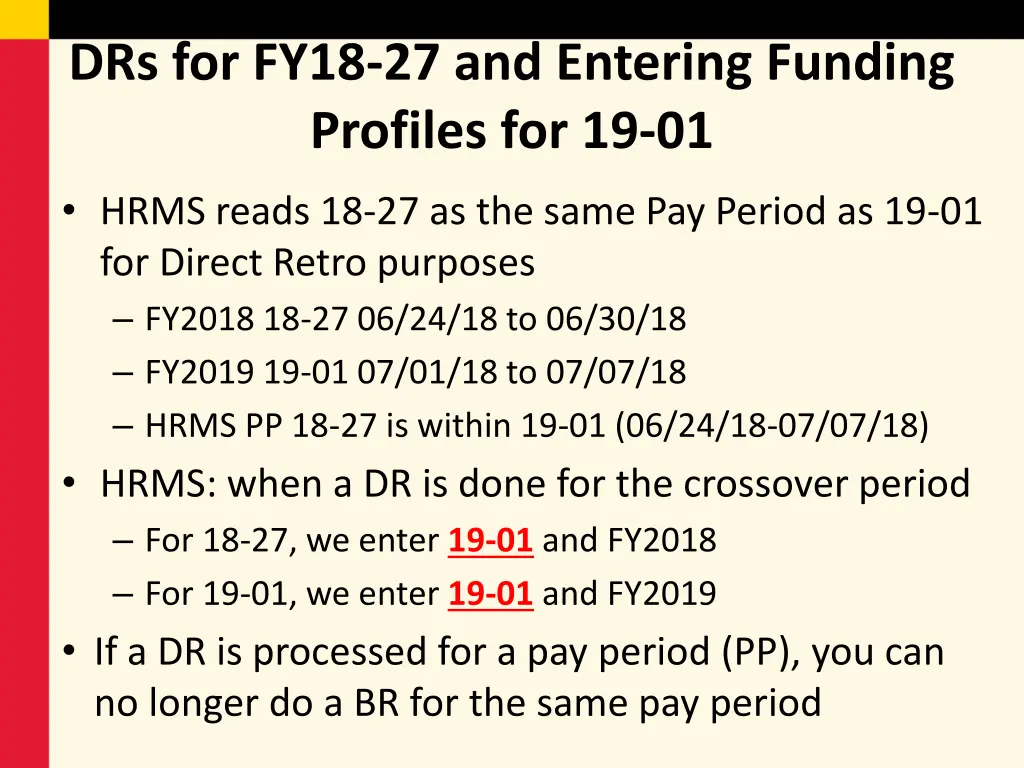 drs for fy18 27 and entering funding profiles